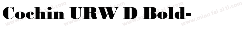 Cochin URW D Bold字体转换